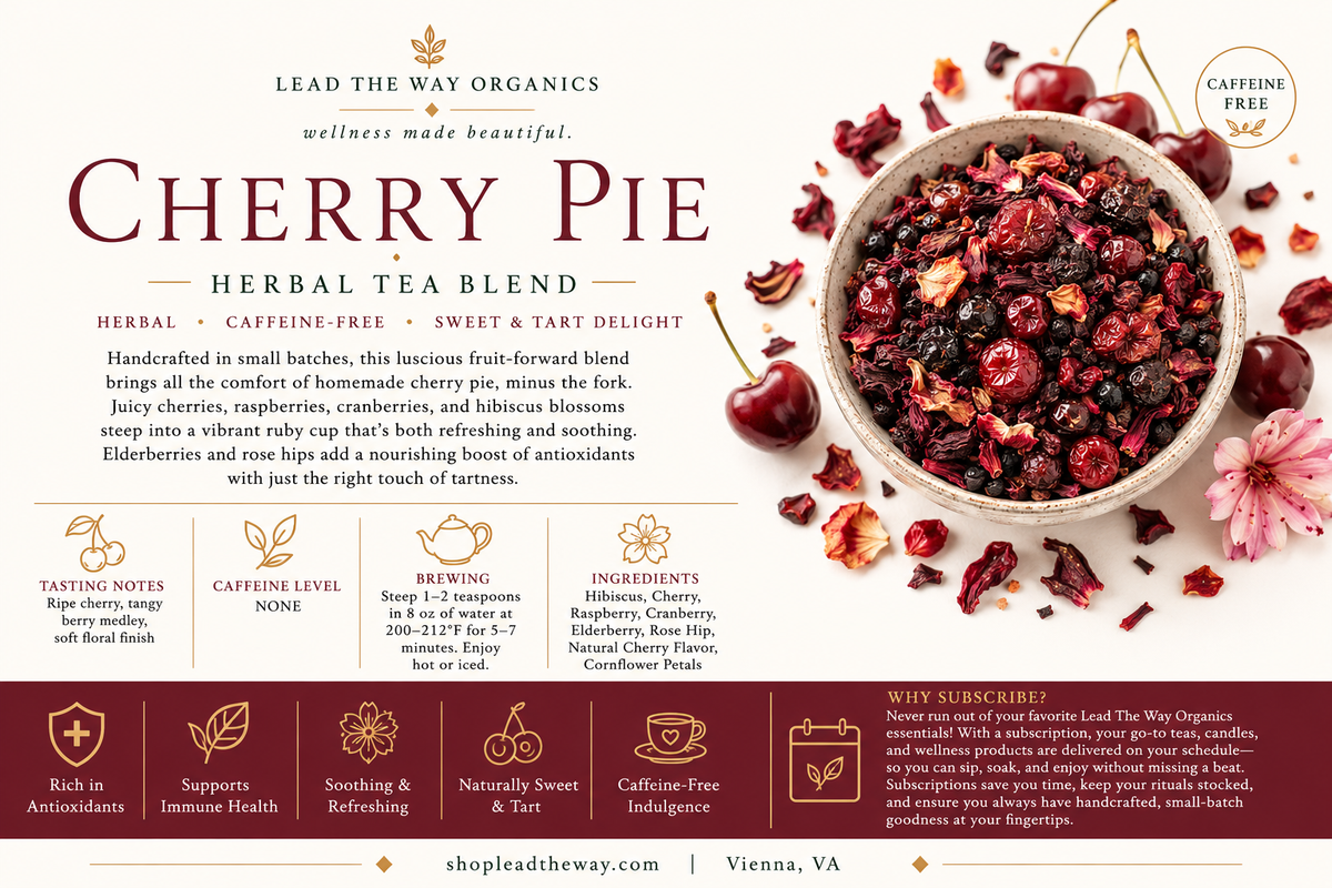 Cherry Pie - Organic Hand Blended Herbal Tea Blend