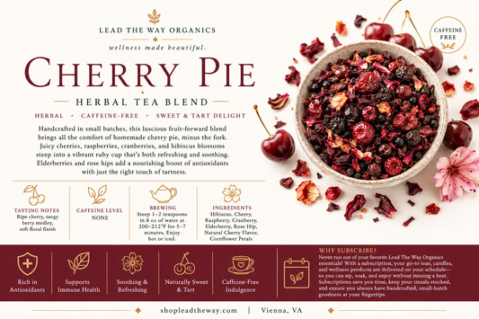 Cherry Pie - Organic Hand Blended Herbal Tea Blend