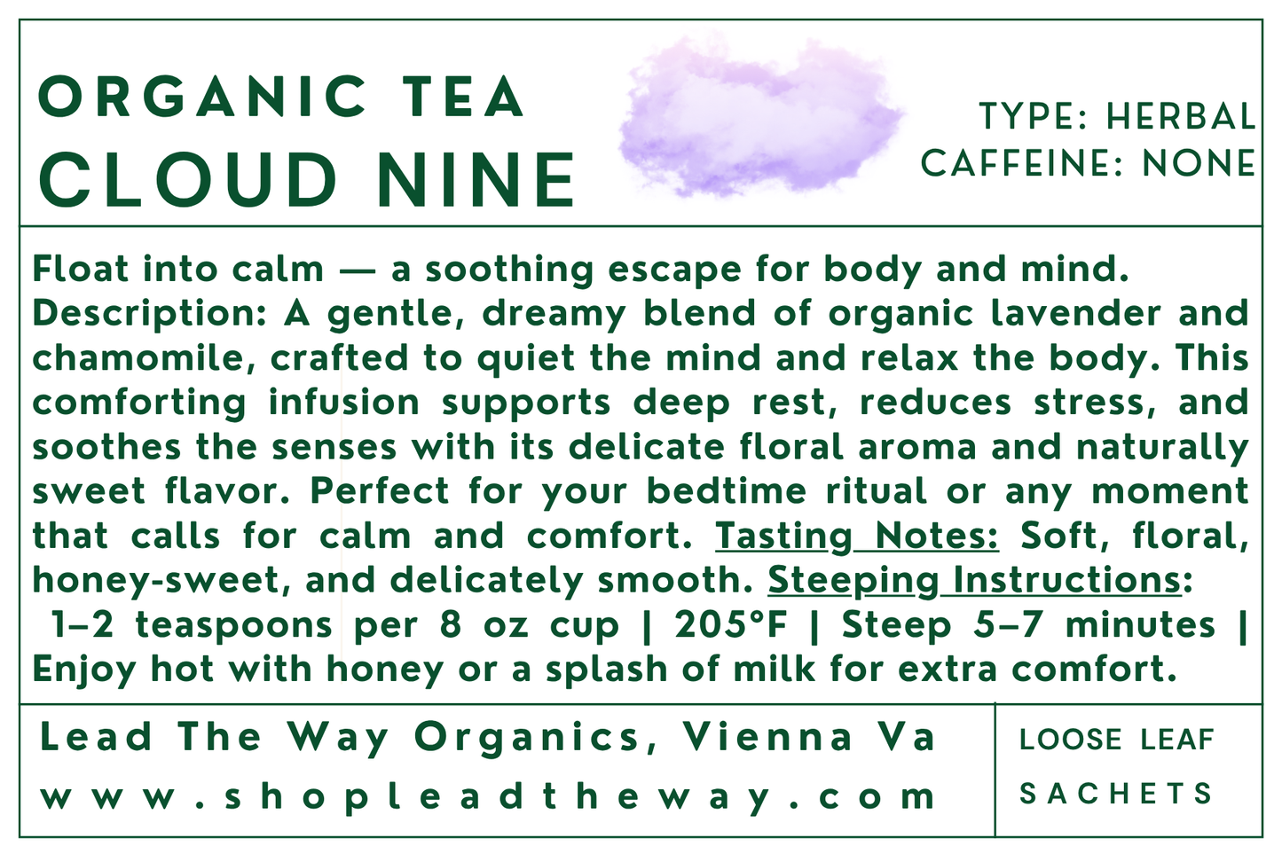 Cloud 9 - Organic Hand Blended Tea