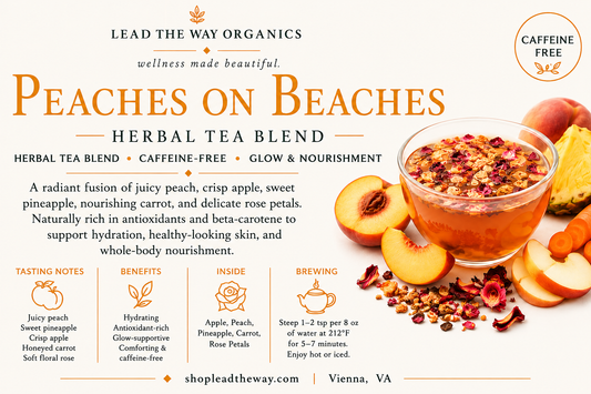 Peaches on Beaches - Organic Herbal Hand Blended Tea